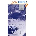 Michael Broadbent's Wine Tasting (Mitchell Beazley wine guides)