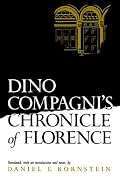 Dino Compagni's Chronicle of Florence (Middle Ages Series)