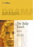  : The Tulip Touch (Plays Plus)