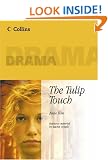 Collins Drama - The Tulip Touch