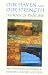 Books : Our Haven and Our Strength: The Book of Psalms