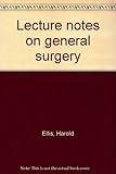 Lecture notes on general surgery