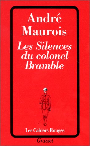Les silences du colonel Bramble