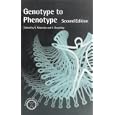 Genotype to Phenotype (Human Molecular Genetics) by  S. Malcolm