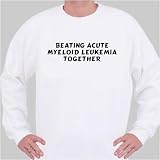 Beating Acute Myeloid Leukemia Together Sweatshirt Large White