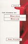 Essence of Digital Design (Essence of Engineering)