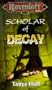 Scholar of Decay (Ravenloft Books)