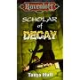 Scholar of Decay (Ravenloft , No 12)