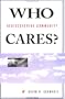 Who Cares?: Rediscovering Community