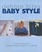 Baby Style: Irresistible Knitwear Designs and Home Accessories for 0-3 Year Olds