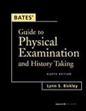 Bates' Guide to Physical Examination and History Taking