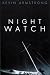 Night Watch by Kevin Armstrong ISBN 0141000821