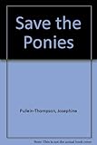 Save the ponies!