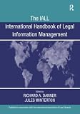 The IALL international handbook of legal information management