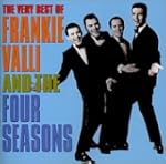 Very Best of Frankie Valli and the Fo...