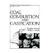 Coal Combustion and Gasification (The Plenum Chemical Engineering Series)