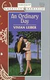 An Ordinary Day (Harlequin American Romance 712)