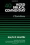 Word Biblical Commentary Vol. 40, 2 Corinthians  (martin), 591pp