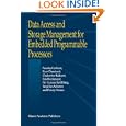 Data Access and Storage Management for Embedded Programmable Processors
