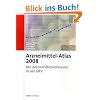 Arzneimittel-Atlas 2008: Der Arzneimittelverbrauch in der GKV