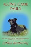 Along Came Pauly: Dog Matchmaker Series (Matchmaker Dog Book 1)