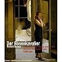 Richard Strauss - Der Rosenkavalier [Blu-ray]