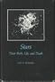 Stars: Their Birth, Life, and Death