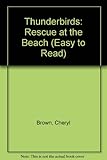 Thunderbirds : rescue at the beach