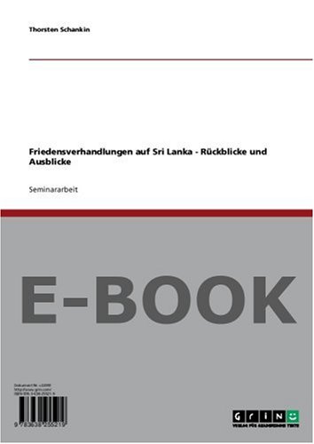 Friedensverhandlungen auf Sri Lanka – Rückblicke und Ausblicke