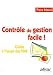 Contrôle de gestion facile ! : Guide à l'usage des PME Contrôle de gestion facile ! : Guide à l'usage des PME