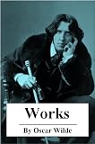 The Complete Works of Oscar Wilde