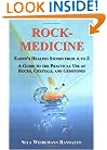 Rock Medicine