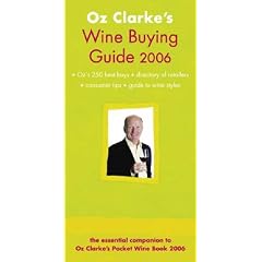 Oz Clarke's Pocket Wine Books Wallet 2006: The World of Wine from A-Z