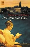 Der steinerne Gast - Barbara von Bellingen, Ilka Paradis-Schlang