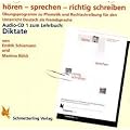 h�ren - sprechen - richtig schreiben. CD. Diktate