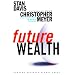 Future Wealth