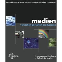 Medien verstehen - gestalten - produzieren