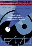 Perspectivism in Social Psychology: The Yin and Yang of Scientific Progress (Apa Science Series. Apa Decade of Behavior Series)