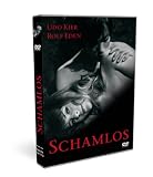 Schamlos