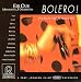 Classical Music : Bolero: Orchestral Fireworks