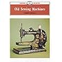 Old Sewing Machines (Shire Library)