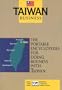 Taiwan Business: The Portable Encyclopedia for Doing Business with Taiwan (Country Business Guides)