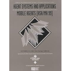 Asa/MA'99: Proc 1999 Symp on Agent Systems & Application / M