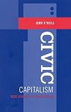 Civic Capitalism: The State of Childhood