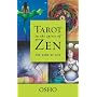 Tarot in the Spirit of Zen: The Game of Life