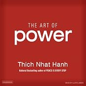 The Art of Power | [Thich Nhat Hanh]