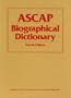 Ascap Biographical Dictionary