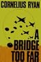 A Bridge Too Far