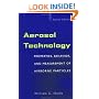 Aerosol Technology: Properties, Behavior, and Measurement of Airborne Particles (Wiley-Interscience)