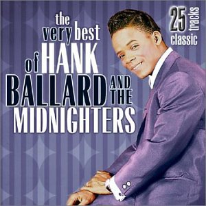 CD-Charts  Music : The Very Best of Hank Ballard and the Midnighters